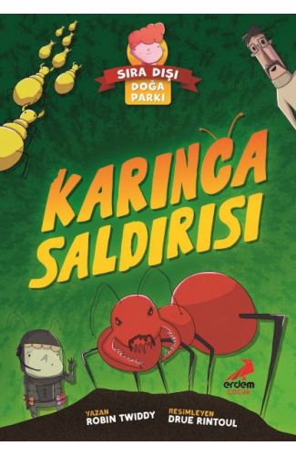 Sıra Dışı Doğa Parkı- Karınca Saldırısı