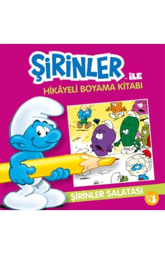Şirinler İle Hikaye Boyama Kitabı - Şirinler Salatası
