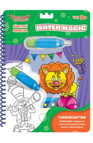 Sirkteki Renkler - Yeni Water Magic