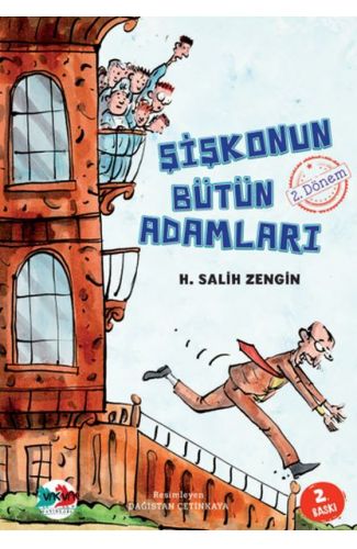 Şişkonun Bütün Adamları 2. Dönem