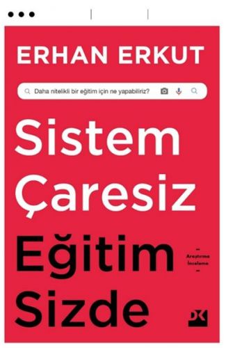 Sistem Çaresiz Eğitim Sizde