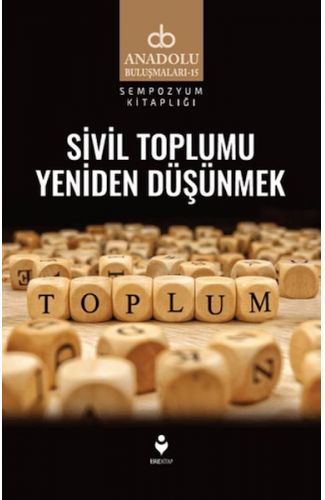 Sivil Toplumu Yeniden Düşünmek
