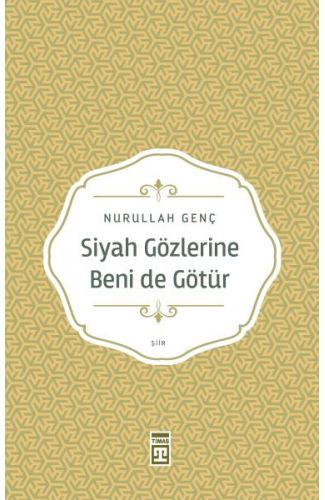 Siyah Gözlerine Beni De Götür