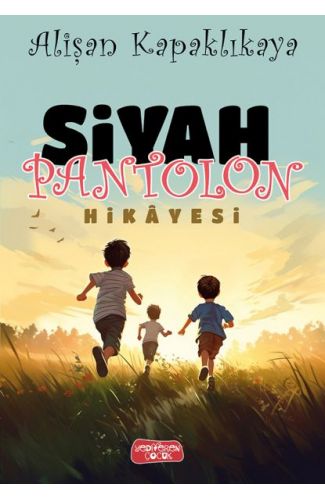 Siyah Pantolon Hikayesi