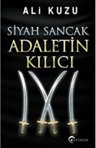 Siyah Sancak Adaletin Kılıcı