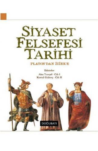 Siyaset Felsefesi Tarihi  Platon'dan Zizek'e
