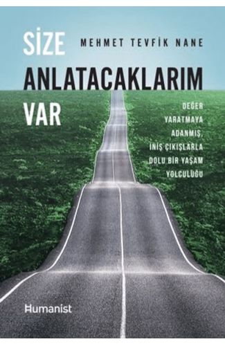 Size Anlatacaklarım Var