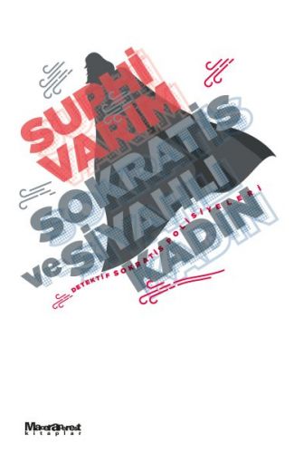 Sokratis ve Siyahlı Kadın