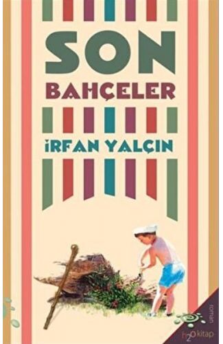 Son Bahçeler