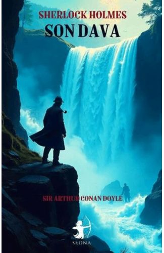 Son Dava-Sherlock Holmes