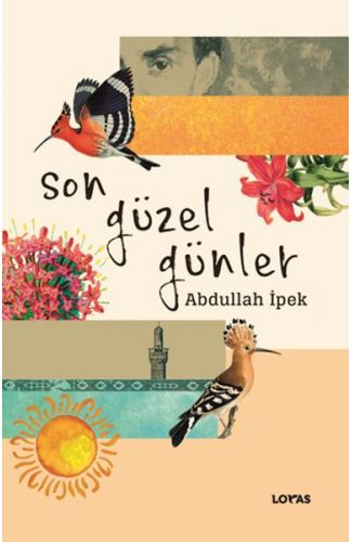 Son Güzel Günler