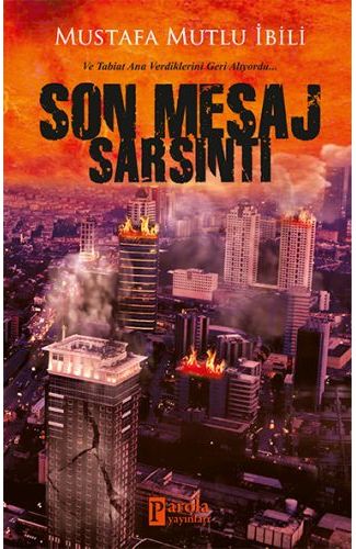 Son Mesaj Sarsıntı