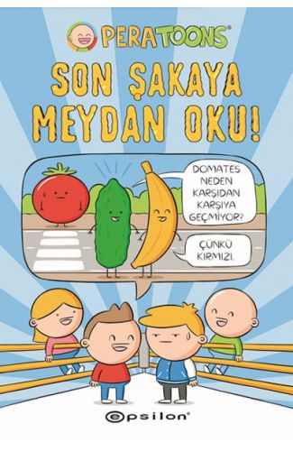 Son Şakaya Meydan Oku!