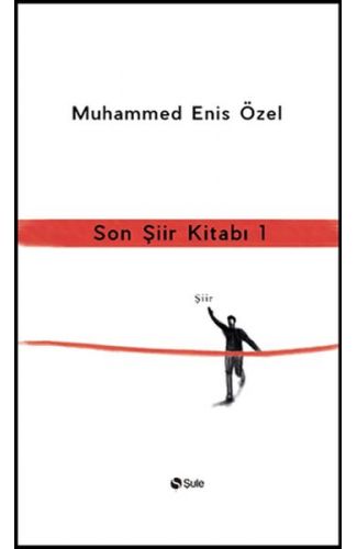 Son Şiir Kitabı 1