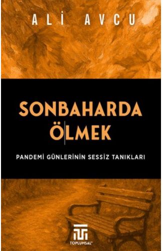Sonbaharda Ölmek