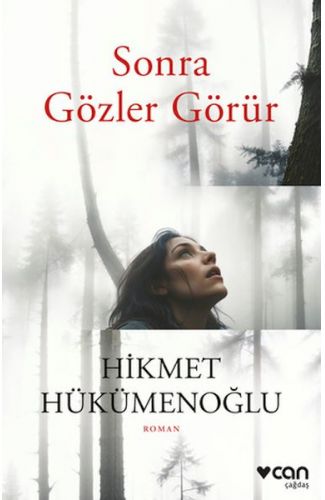 Sonra Gözler Görür
