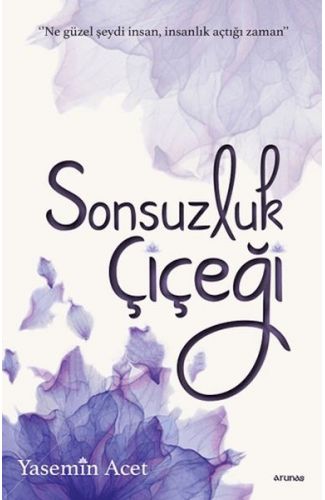 Sonsuzluk Çiçeği