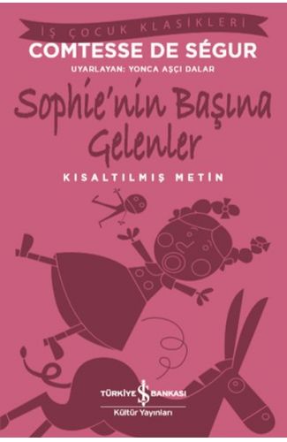 Sophie’nin Başına Gelenler (Kısaltılmış Metin)