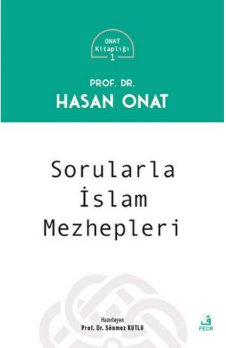 Sorularla İslam Mezhepleri