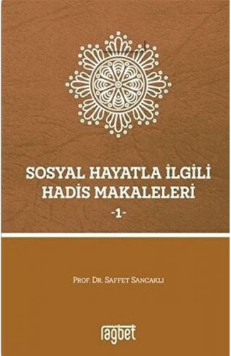 Sosyal Hayatla İlgili Hadis Makaleleri 1