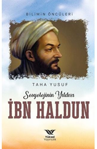 Sosyolojinin Yıldızı İbn Haldun