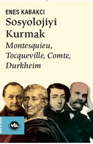 Sosyolojiyi Kurmak