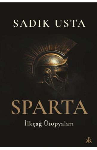 Sparta İlkçağ Ütopyaları