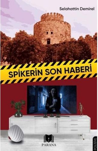 Spikerin Son Haberi