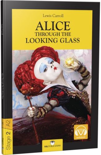 Stage-2 Alice Through The Looking Glass - İngilizce Hikaye