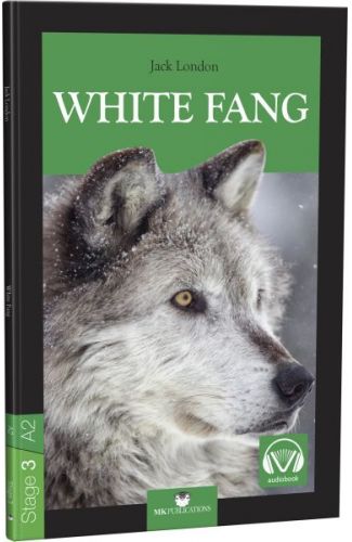 Stage-3 White Fang - İngilizce Hikaye