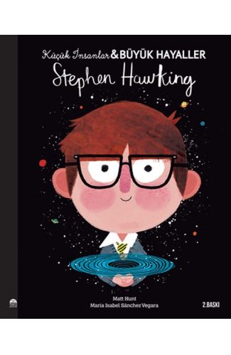 Stephen Hawking - Küçük İnsanlar Büyük Hayaller