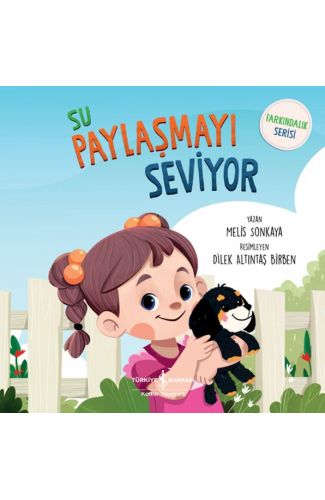 Su Paylaşmayı Seviyor - Farkındalık Serisi