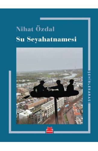 Su Seyahatnamesi