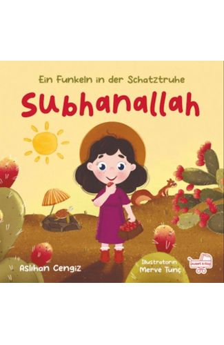 Subhanallah Eın Funkeln İn Der Schatztruhe - Almanca Subhanallah “Hazine Sandığından Bir Pırıltı”