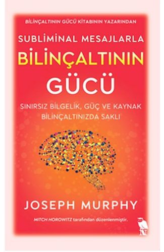 Subliminal Mesajlarla Bilinçaltının Gücü