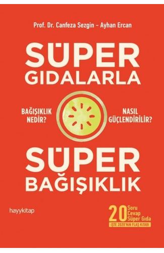 Süper Gıdalarla Süper Bağışıklık