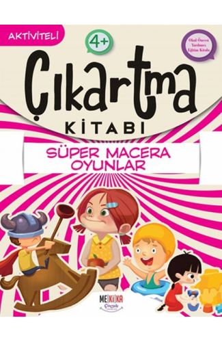 Süper Macera Oyunlar - Çıkartma Kitabı
