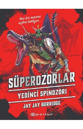 Süperozorlar 5 - Yedinci Spinozori