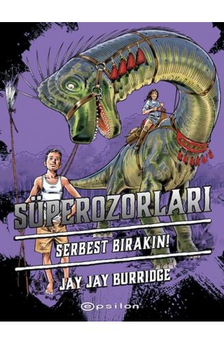 Süperozorları Serbest Bırakın!