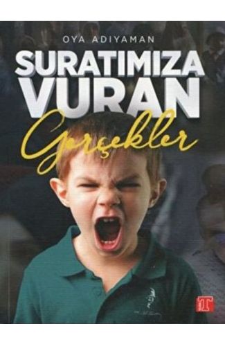 Suratımıza Vuran Gerçekler