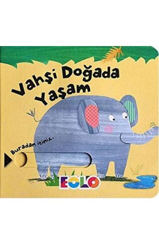 Sürgülü Kitaplar-Vahşi Doğada Yaşam