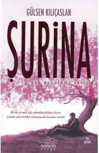 Şurina - Aşk Problemi Serisi 2