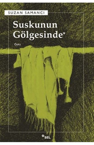 Suskunun Gölgesinde