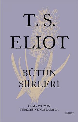 T. S. Eliot - Bütün Şiirleri