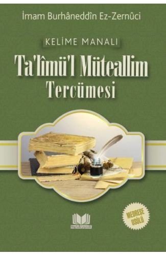 Talimül Müteallim Medrese Usulü Kelime Manalı