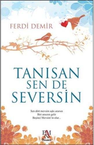 Tanısan Sen De Seversin