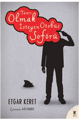 Tanrı Olmak İsteyen Otobüs Şoförü