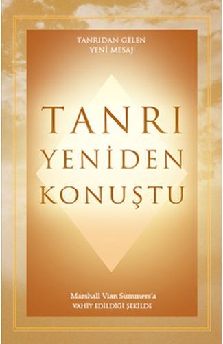 Tanrı Yeniden Konuştu