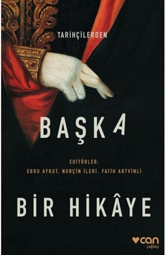 Tarihçilerden Başka Bir Hikaye