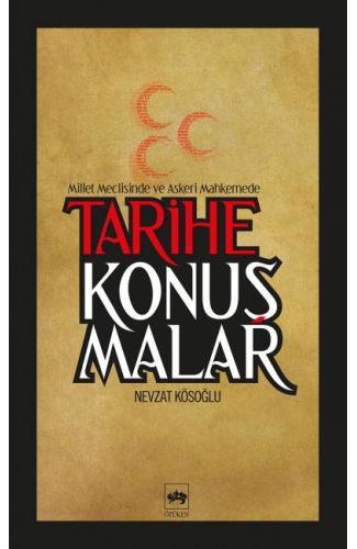 Tarihe Konuşmalar